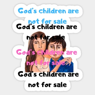 God’s children are not for sale Sound of Freedom Sticker